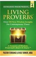 Distinguished Wisdom Presents . . . Living Proverbs-Vol. 4