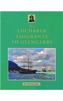 Lochaber Emigrants to Glengarry