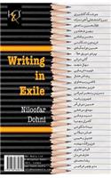 Writing in Exile: Neveshtan Be Vaght-E Vatan