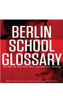 Berlin School Glossary