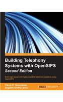 Building Telephony Systems with OpenSIPS -: (English)