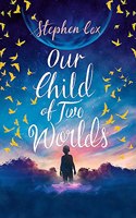 Our Child of Two Worlds