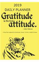 2019 Daily Planner Gratitude Is the Best Attitude a Day Plan Logbook for Gratitude, Chores, To-Do's, Health & Notes: Tiger: Appointment Book, Diary to Log What You Are Grateful For, Tasks, Record Meals for the New Year (Yellow, 365 Pgs., 6 X 9 Inch)