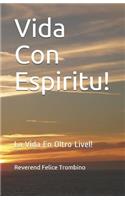 Vida Con Espiritu!