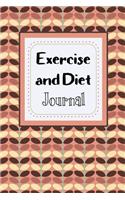 Exercise and Diet Journal: A 60 Day Fitness and Food Planner