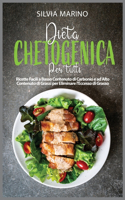 Dieta Chetogenica Per Tutti