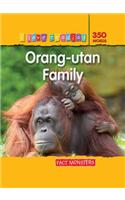 I Love Reading Fact Monsters 350 Words Orang-utan Family