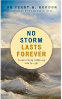 No Storm Lasts Forever