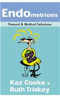 Endometriosis: Natural & Medical Solutions