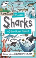 How to Daw Incredible Sharks and other Ocean Giants