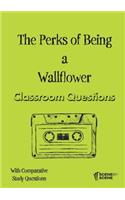 The Perks of Being a Wallflower Classroom Questions