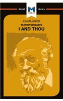 An Analysis of Martin Buber's I and Thou