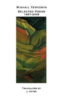 Mikhail Yeryomin: Selected Poems 1957-2009: Selected Poems 1957-2009(The Cliff Becker Book Prize in Translation)