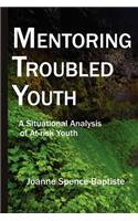 Mentoring Troubled Youth