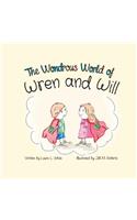 The Wondrous World of Wren and Will