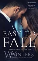 Easy to Fall: (4 Hard to Love)