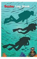 Scuba Log Book: Portable Size Your Diving will be Perfect and Repeat Successes & Learn From Mistakes with complete personal scuba records.