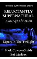 Reluctantly Supernatural