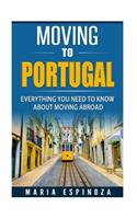 Moving to Portugal: Everything you need to know about moving abroad