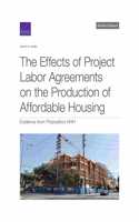 The Effects of Project Labor Agreements on the Production of Affordable Housing