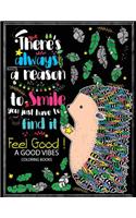 Feel Good ! A Good Vibes Coloring Book