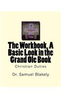 Workbook, A Basic Look in the Grand Ole Book