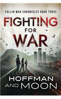Fighting for War