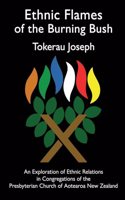 Ethnic Flames of the Burning Bush