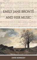 Emily Jane Bronte and  Her Music