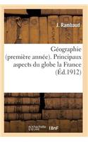Géographie Première Année Principaux Aspects Du Globe La France