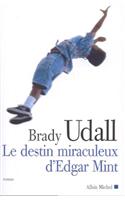 Destin Miraculeux D'Edgar Mint (Le)