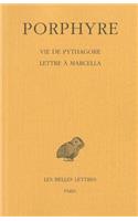 Porphyre, Vie de Pythagore - Lettre a Marcella