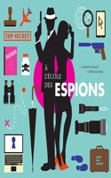 A l'ecole des espions
