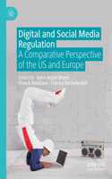 Digital and Social Media Regulation