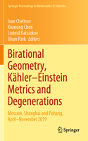 Birational Geometry, Kahler–Einstein Metrics and Degenerations