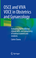 OSCE and Viva Voce in Obstetrics and Gynaecology