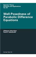 Well-Posedness of Parabolic Difference Equations