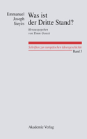 Was Ist Der Dritte Stand? Ausgewählte Schriften