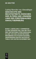 Commentar Zu Den Gründen Des, Den Beytritt Der Vertretenen Streitgenossen, Zu Der Von Den Unvertretenen Erhobenen Nichtigskeitsquerel, Abweisenden Ersten Instanzurtheils Vom 25sten November 1820