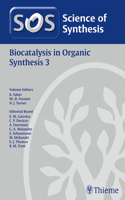 2014/7Science of Synthesis: Biocatalysis in Organic Synthesis Vol. 3