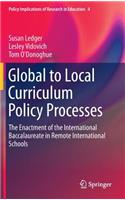 Global to Local Curriculum Policy Processes