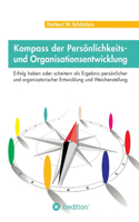 Kompass der Persönlichkeits- und Organisationsentwicklung