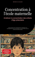 Concentration à l'école maternelle