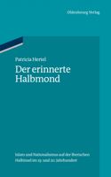 erinnerte Halbmond