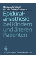 Epiduralanästhesie Bei Kindern Und Älteren Patienten