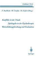 Teil 1 Konflikte in Der Triade Teil 2 Spielregeln in Der Psychotherapie Teil 3 Weiterbildungsforschung Und Evaluation