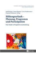 Bildungsurlaub - Planung, Programm und Partizipation