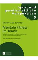 Mentale Fitness im Tennis