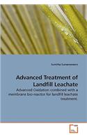 Advanced Treatment of Landfill Leachate