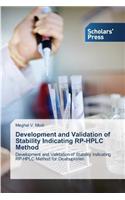 Development and Validation of Stability Indicating RP-HPLC Method